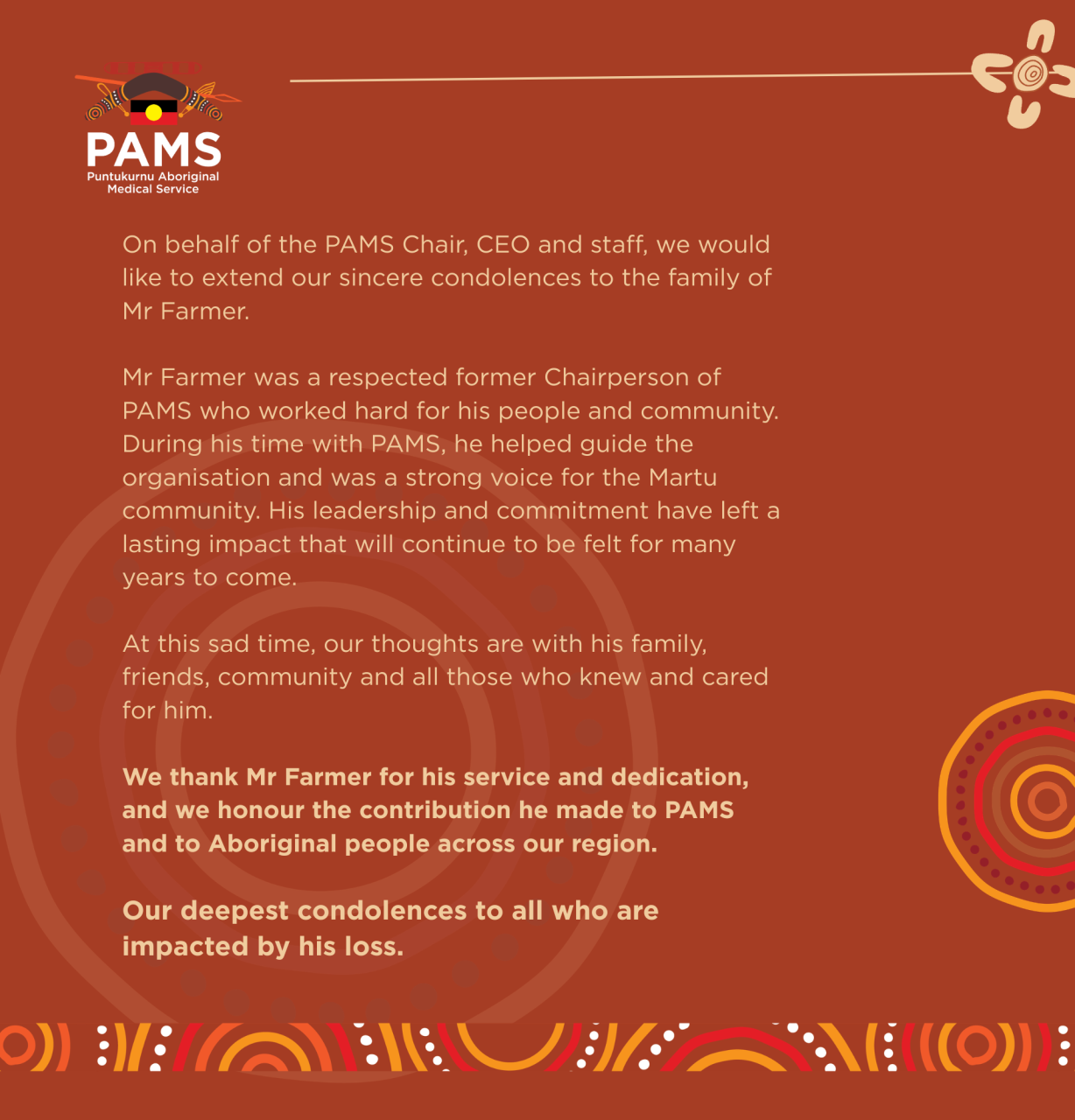 Extending our sincere condolences to the family of Mr Farmer